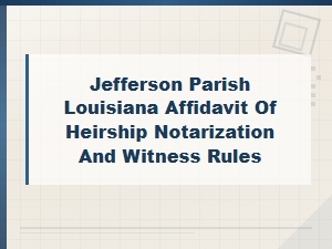 Jefferson Parish Affidavit of Heirship Filing Rules